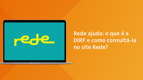 O que é a DIRF e como consultá-la no site Rede?